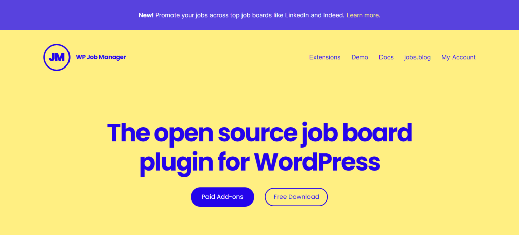 WP Job Manager, a free and open-source WordPress plugin, turns your website into a professional-grade careers platform.